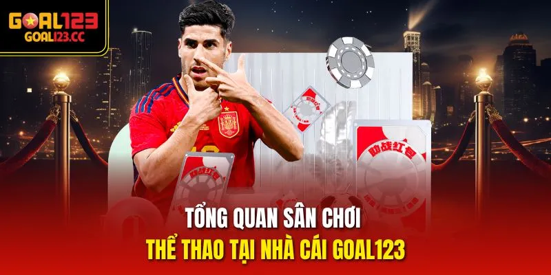 Tổng quan sân chơi Thể Thao tại nhà cái goal123